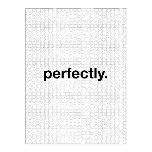 Puzzle Ravensburger "Perfectly" artboxONE - Typografie,Schwarzweiß,Männer - Perfectly,Perfect,Perfekt,Nice,Best,Boy,Boys,Mann,Männer,Man,Men