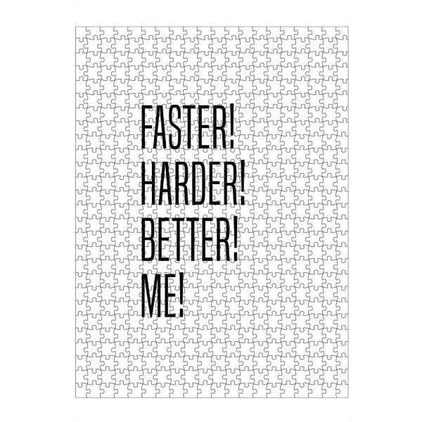 Puzzle Ravensburger "Faster! Harder! Better! Me!" artboxONE - Typografie,Schwarzweiß,Männer