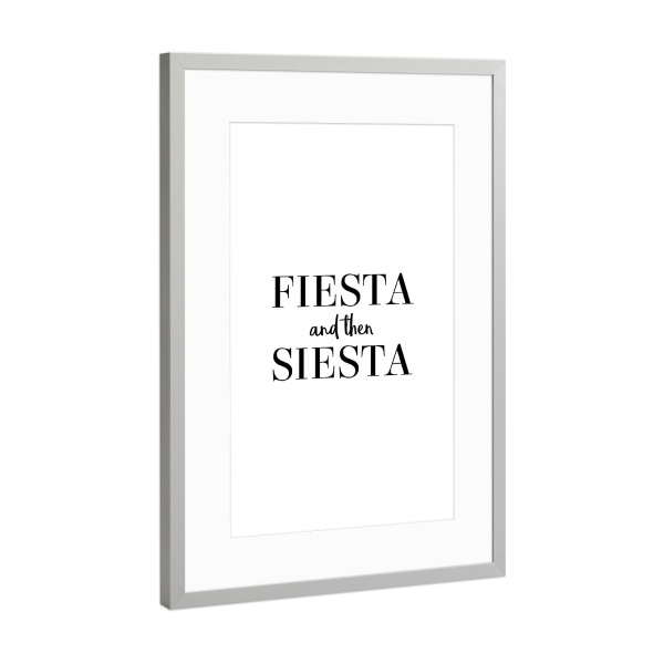 Poster mit Rahmen Silber "Fiesta Siesta" artboxONE - Typografie,Schwarzweiß,Männer
