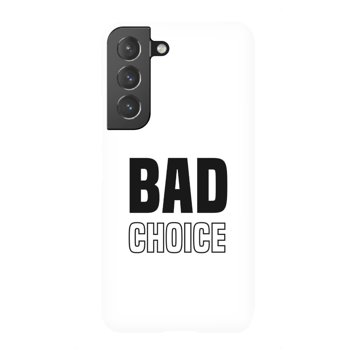 Samsung Galaxy "Bad Choice" Premium-Case Handyhülle artboxONE