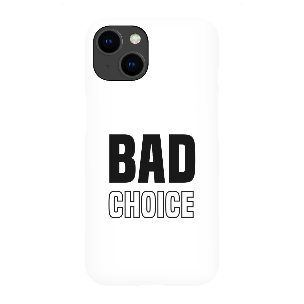 iPhone "Bad Choice" Premium-Case Handyhülle artboxONE