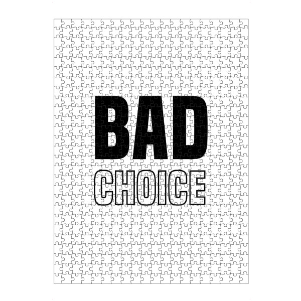 artboxONE Puzzle "Bad Choice" artboxONE - Typografie,Schwarzweiß,Männer