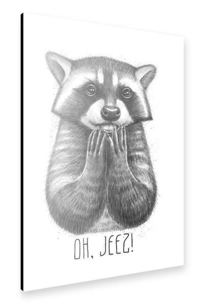 Alu-Dibond "Oh, Jeez!" 30x20 cm artboxONE