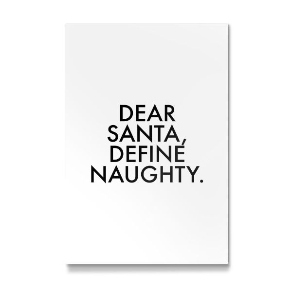 Galerie-Print "Dear Santa, Define Naughty" 30x20 cm artboxONE