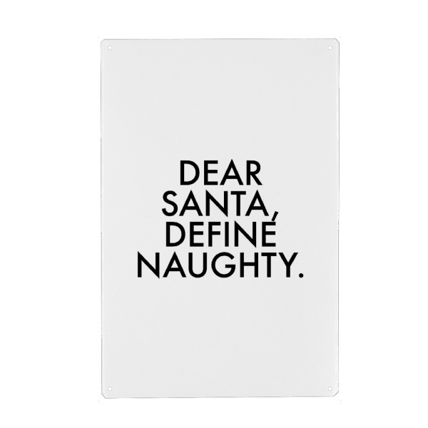 Holzbild "Dear Santa, Define Naughty" artboxONE - Schwarzweiß,Weihnachten