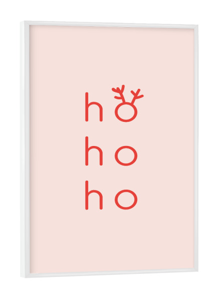 Poster mit weißem Rahmen "HoHoHo 3" artboxONE - Typografie,Für Kinder,Liebe,Weihnachten,Für Mama - Hohoho