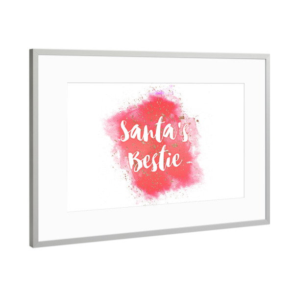 Poster mit Rahmen Silber "Santa's Bestie" artboxONE - Weihnachten - Christmas,Santa,Hohoho,Bestie,Gift,Snow