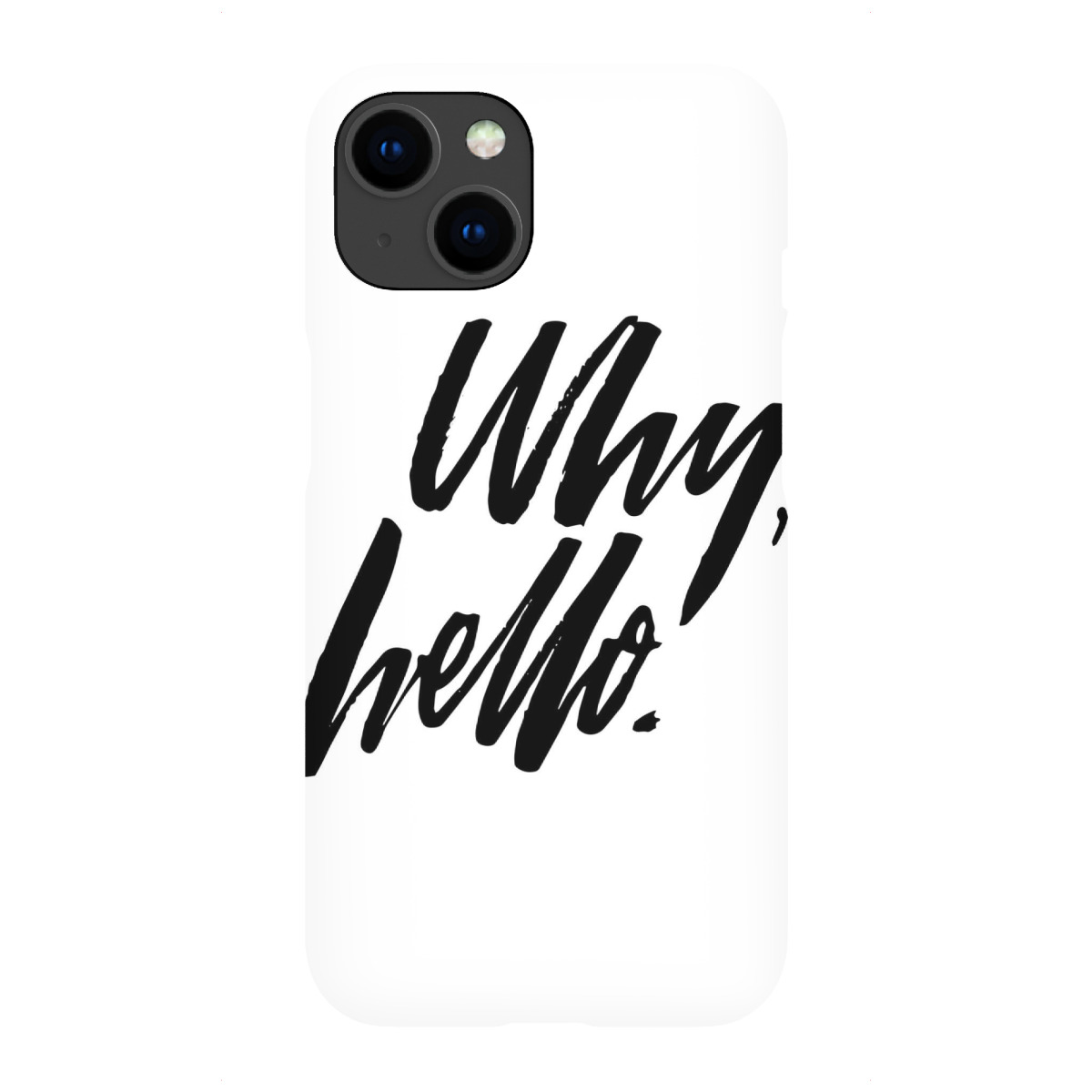 iPhone "Why, Hello" Premium-Case Handyhülle artboxONE
