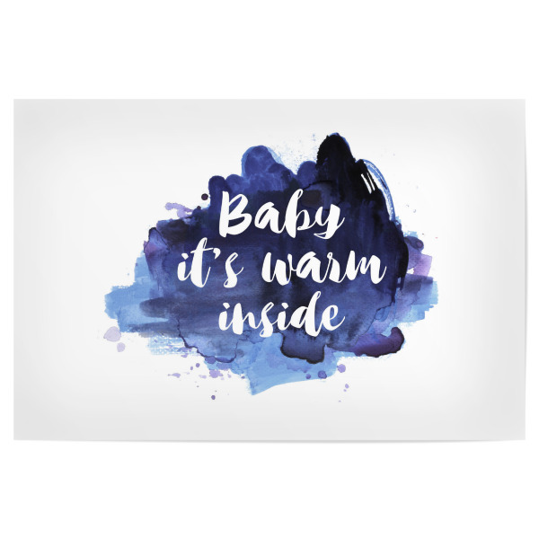 Poster 30x20 cm "Baby it's warm inside" artboxONE - Weihnachten - White,Blue,Calendar,Christmas,Watercolor,Love,Quote