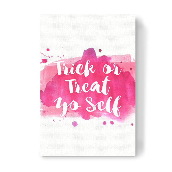 Leinwandbild "Trick or Treat Yo Self 2" artboxONE - Halloween - Halloween,Yourself,Quote,Motivational,Inspirational,Watercolor,Pink