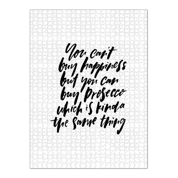 Puzzle Ravensburger "You Can't Buy Happiness Prosecco" artboxONE - Typografie,Essen & Trinken,Schwarzweiß,Essen & Trinken / Alkohol,Lustig