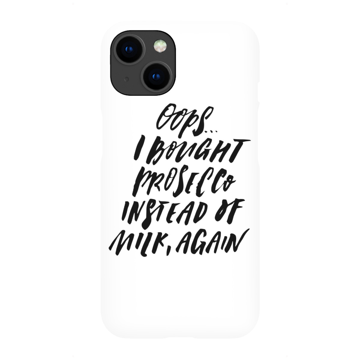 "Ooops, I Bought Prosecco Again"für iPhone - Premium-Case Handyhülle artboxONE