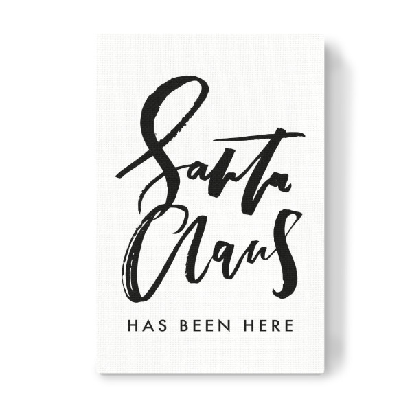 Leinwandbild "Santa Claus Has Been Here" artboxONE - Schwarzweiß,Weihnachten