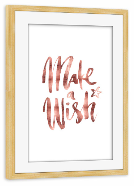 Poster mit Rahmen kiefer "Make A Wish Rose Gold" artboxONE - Typografie,Für Kinder,Liebe,Weihnachten