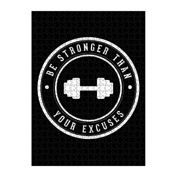 Puzzle Ravensburger "Be stronger than your excuses 2" artboxONE - Typografie,Schwarzweiß,Sport,Sport / Motivation,Für Mama,Für Papa