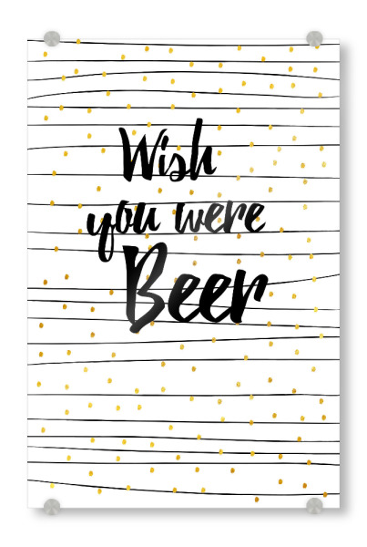 Acrylglasbild "Wish you were beer 2" artboxONE - Essen & Trinken,Menschen,Schwarzweiß,Essen & Trinken / Alkohol