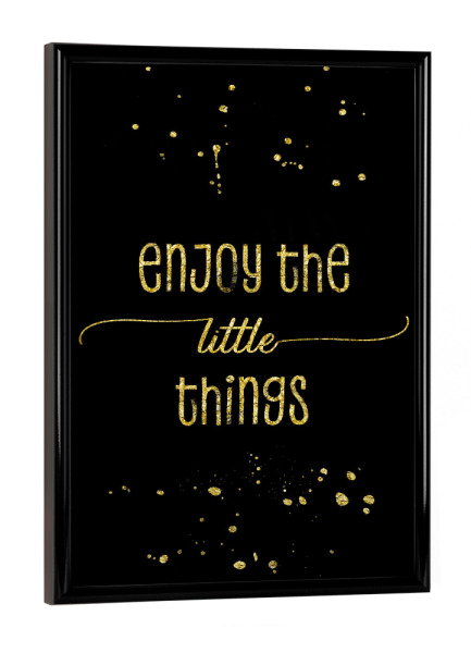 Poster mit schwarzem Rahmen "Enjoy the little things | gold" artboxONE - Typografie