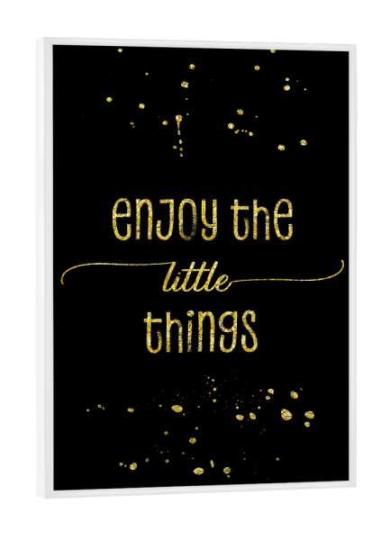 Poster mit weißem Rahmen "Enjoy the little things | gold" artboxONE - Typografie