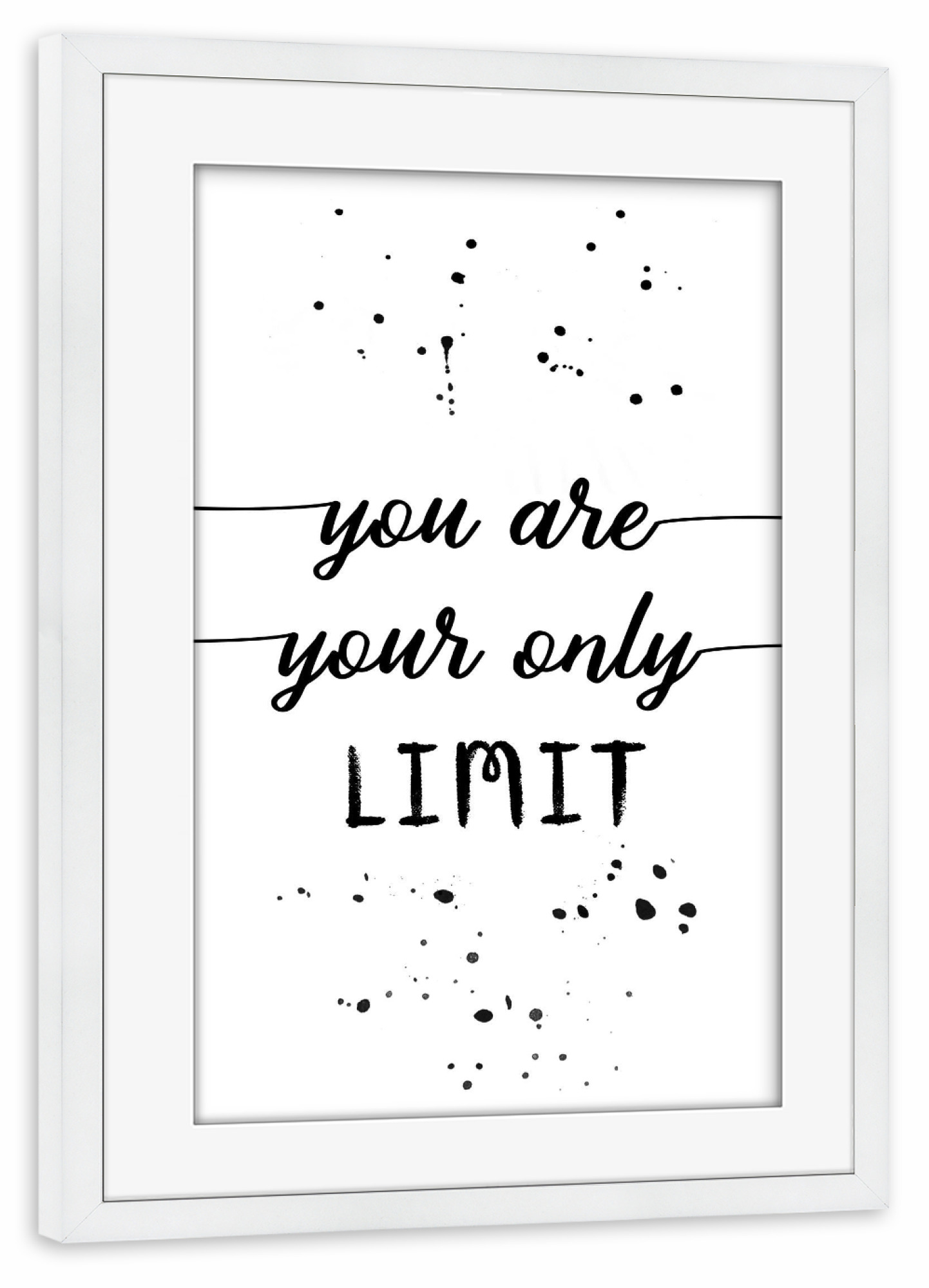 Poster mit Rahmen weiß "You are your only limit" artboxONE - Typografie,Schwarzweiß