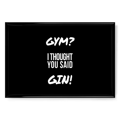 Gym' Gin!