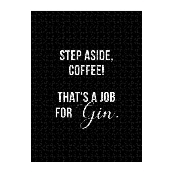 artboxONE Puzzle "Step Aside" artboxONE - Typografie,Essen & Trinken,Schwarzweiß,Männer,Essen & Trinken / Alkohol,Lustig