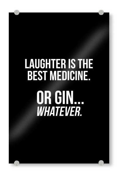 Acrylglasbild "Medicine" artboxONE - Typografie,Essen & Trinken,Schwarzweiß,Männer,Essen & Trinken / Alkohol,Lustig