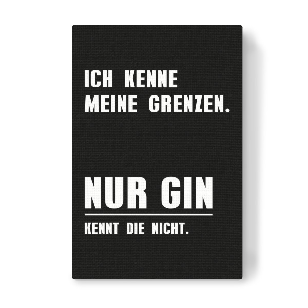 Leinwandbild "Grenzen" artboxONE - Typografie,Essen & Trinken,Schwarzweiß,Männer,Essen & Trinken / Alkohol,Lustig