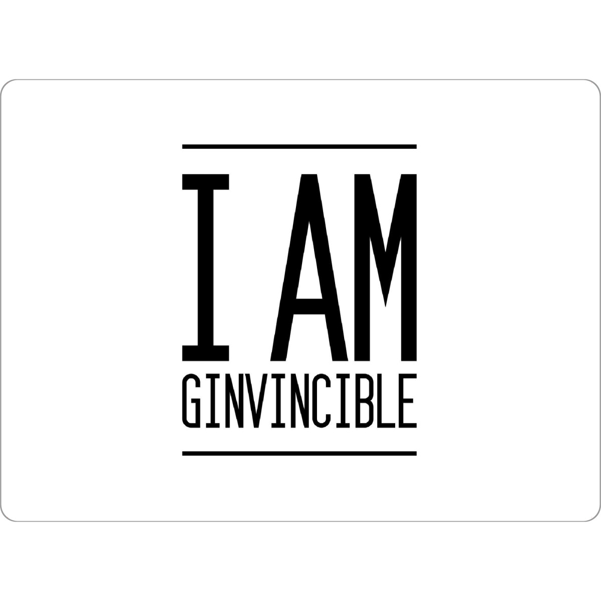 Tischset "Ginvincible" artboxONE - Typografie,Essen & Trinken,Schwarzweiß,Männer,Essen & Trinken / Alkohol,Lustig