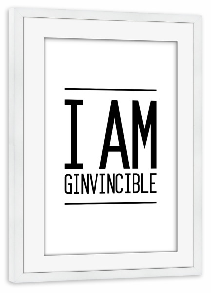 Poster mit Rahmen weiß "Ginvincible" artboxONE - Typografie,Essen & Trinken,Schwarzweiß,Männer,Essen & Trinken / Alkohol,Lustig