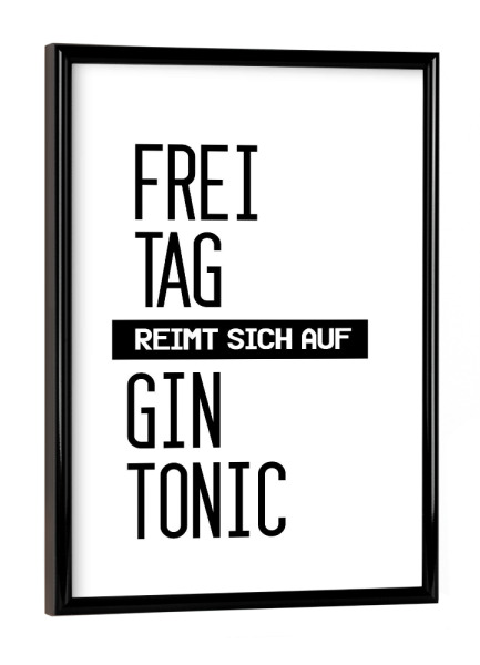 Poster mit schwarzem Rahmen "Freitag" artboxONE - Typografie,Essen & Trinken,Schwarzweiß,Männer,Essen & Trinken / Alkohol,Lustig