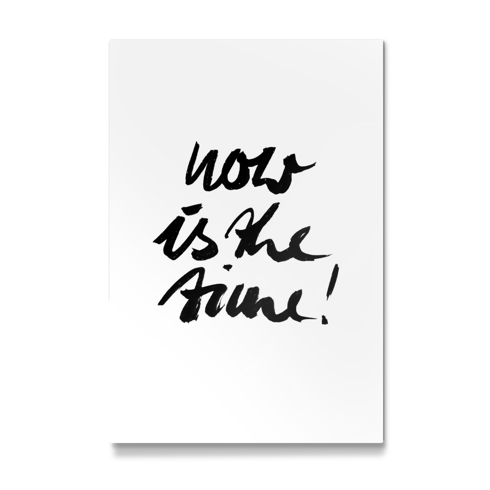 Galerie-Print "Now is the time!" 30x20 cm artboxONE
