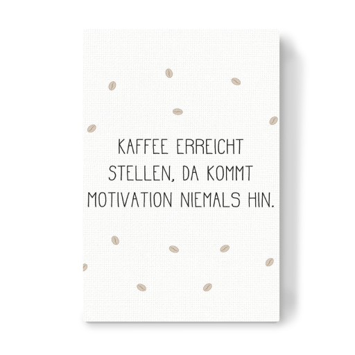 Kaffee & Motivation