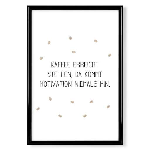 Kaffee & Motivation