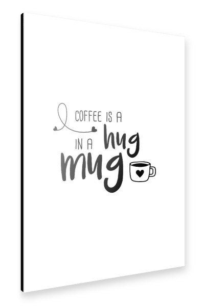 Alu-Dibond "Hug in a Mug" 30x20 cm artboxONE