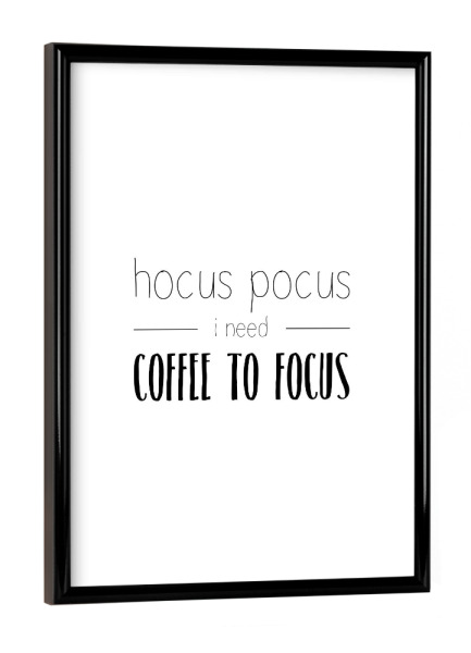 Poster mit schwarzem Rahmen "Hocus Pocus" artboxONE - Typografie,Essen & Trinken,Schwarzweiß