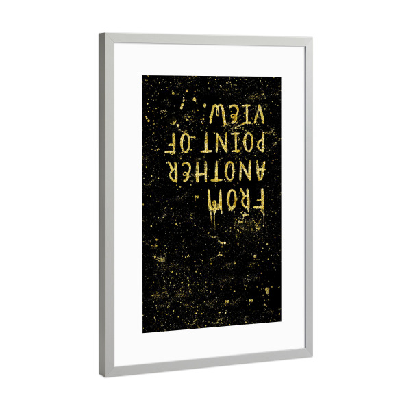 Poster mit Rahmen Silber "From another point of view | gold" artboxONE - Typografie