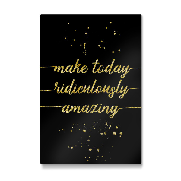 Galerie-Print "Make today amazing | gold" 30x20 cm artboxONE