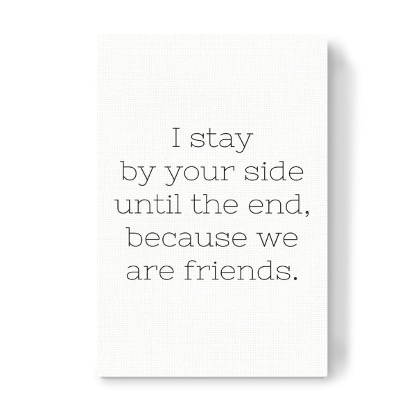 Leinwandbild "By Your Side" artboxONE - Typografie,Schwarzweiß,Liebe