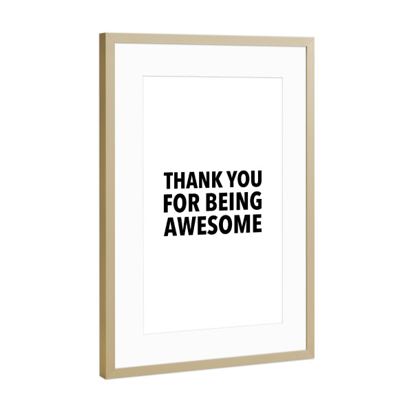 Poster mit Rahmen Gold "Awesome" artboxONE - Typografie,Schwarzweiß,Liebe