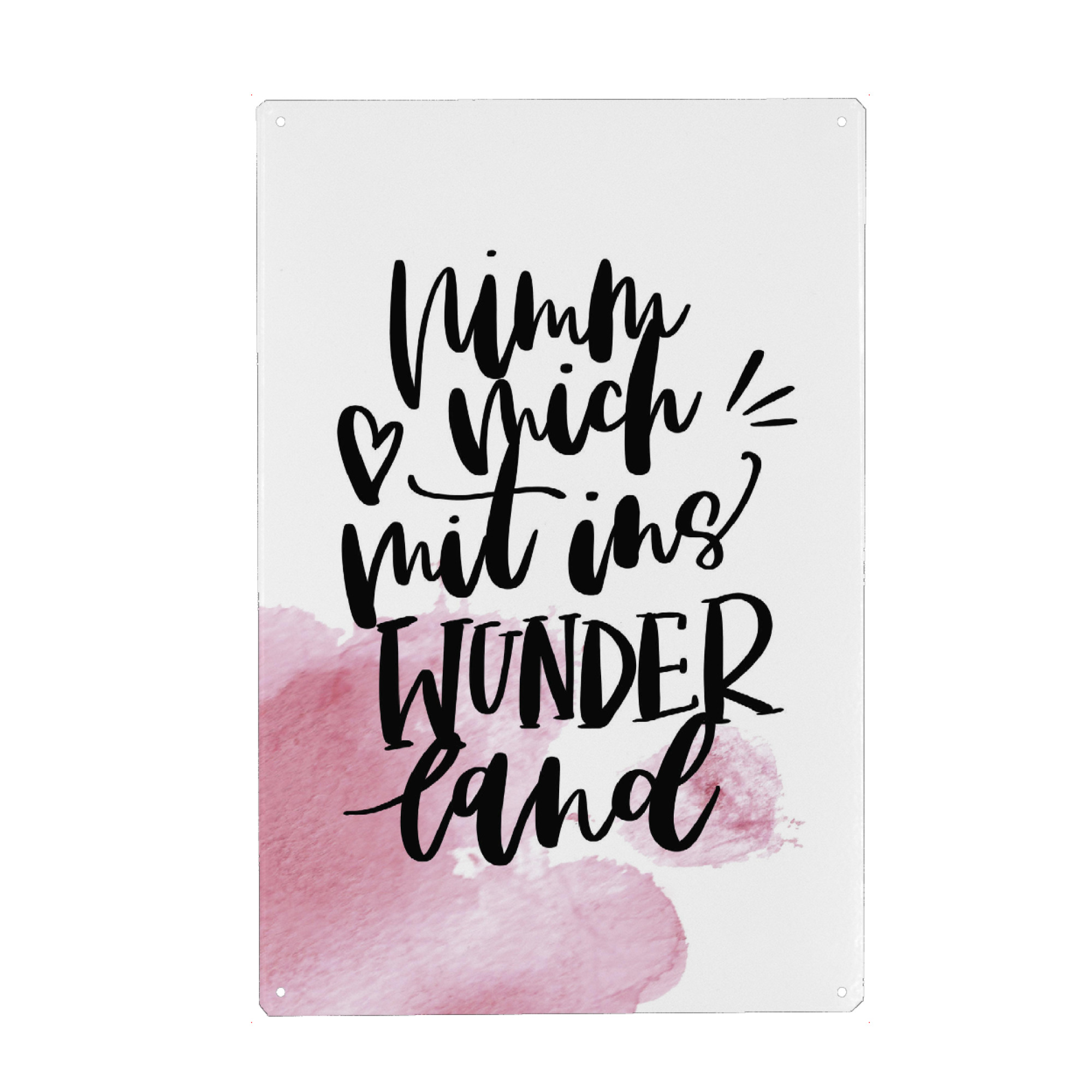 Metall Poster "Wunderland" artboxONE - Typografie,Liebe - Wunderland,Reisen,Weg,Feminin,Girl,Girls,Frauen,Freunde,Freundschaft,Partner,Freund,Freundin