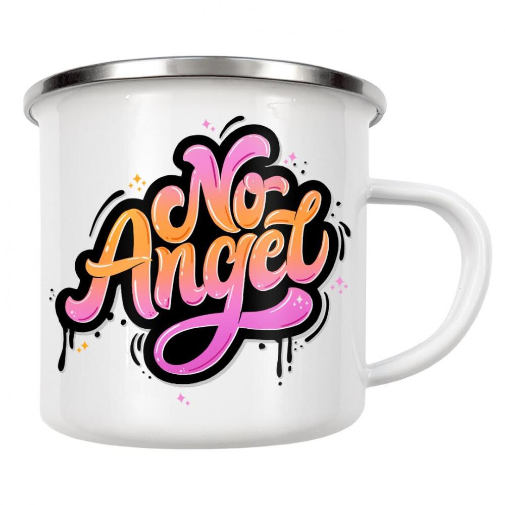 Emaille Tasse "No Angel" artboxONE - Typografie,Lustig