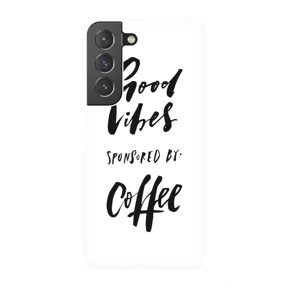 "Good Vibes Sponsored By Coffee"für Samsung Galaxy - Premium-Case Handyhülle artboxONE
