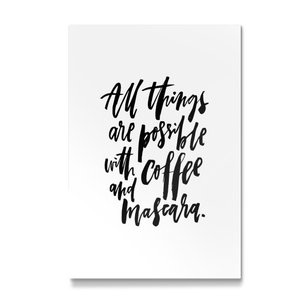 Galerie-Print "All Things Possible Coffee&Mascara" 30x20 cm artboxONE