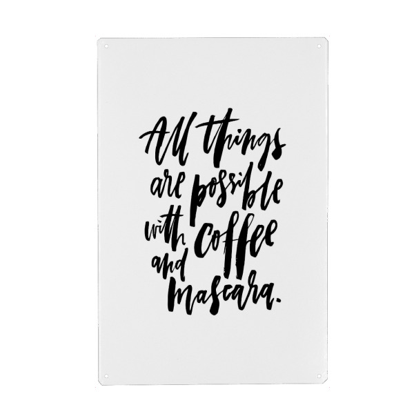Holzbild "All Things Possible Coffee&Mascara" artboxONE - Typografie,Essen & Trinken,Schwarzweiß,Fashion,Lustig