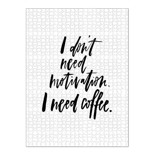 Puzzle Ravensburger "I Don't Need Motivation But Coffee" artboxONE - Typografie,Essen & Trinken,Schwarzweiß,Sport / Motivation,Lustig