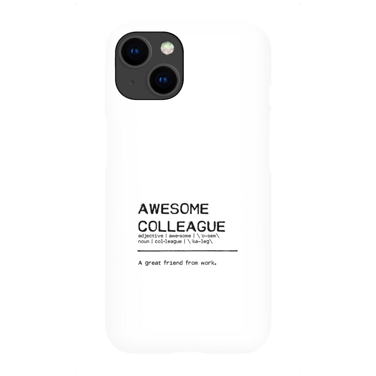 iPhone "Awesome Colleague Quote I" Premium-Case Handyhülle artboxONE