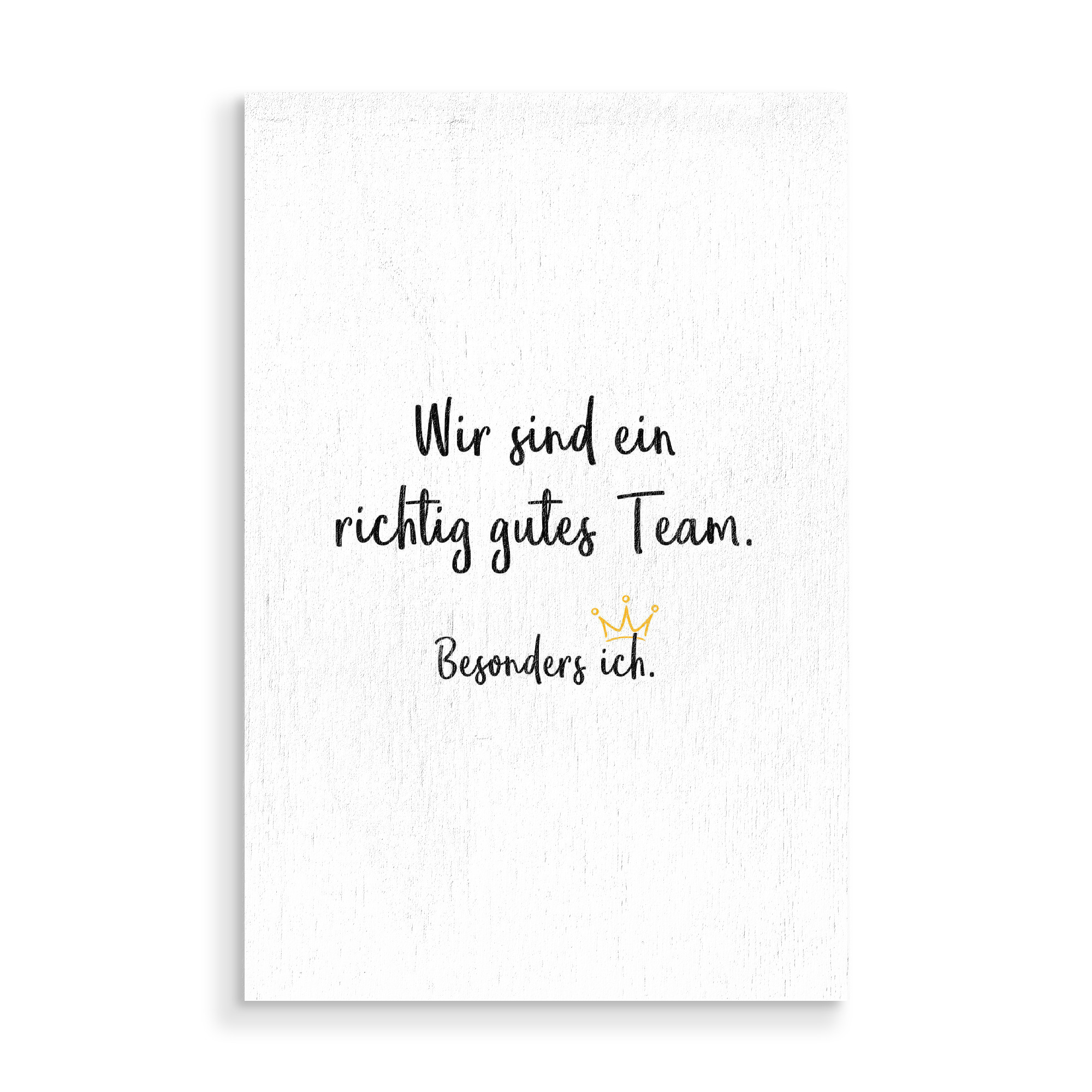 Holzbild "Gutes Team" artboxONE - Typografie,Lustig