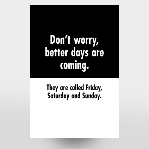 Better Days Better Days