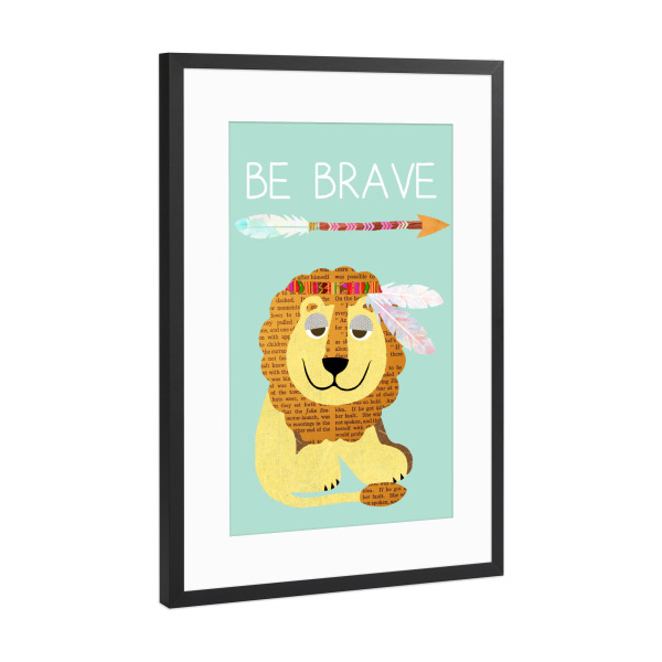 Poster mit Rahmen Schwarz (Metallic) "Be Brave Indianer Löwe" artboxONE - Für Kinder