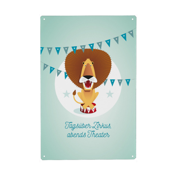 Metall Poster "Tagsüber Zirkus, abends Theater" artboxONE - Typografie,Für Kinder,Tiere,Lustig